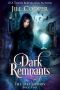 [The Last Library 02] • Dark Remnants (The Last Library Book 2)